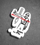 BOOM TO ME! STICKER